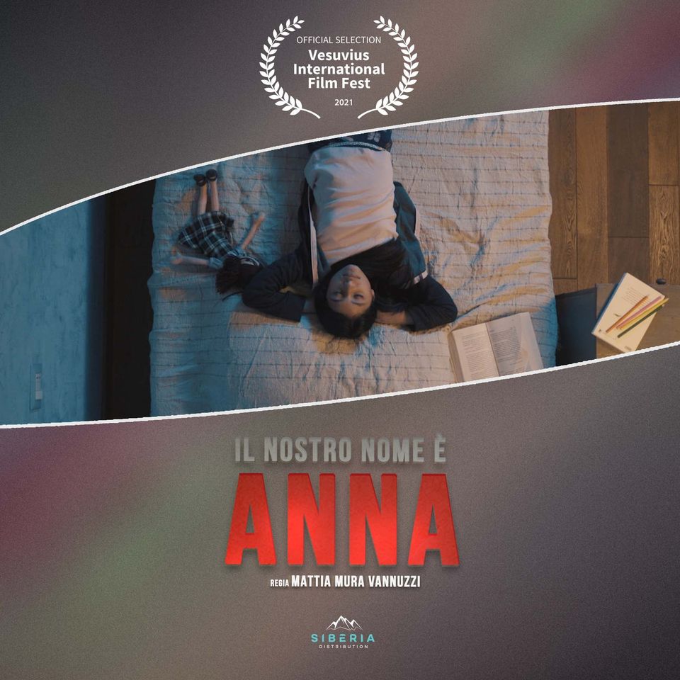 “Il Nostro Nome È Anna” selezionato per “Vesuvius International Film Fest” e “Prato Film Festival”