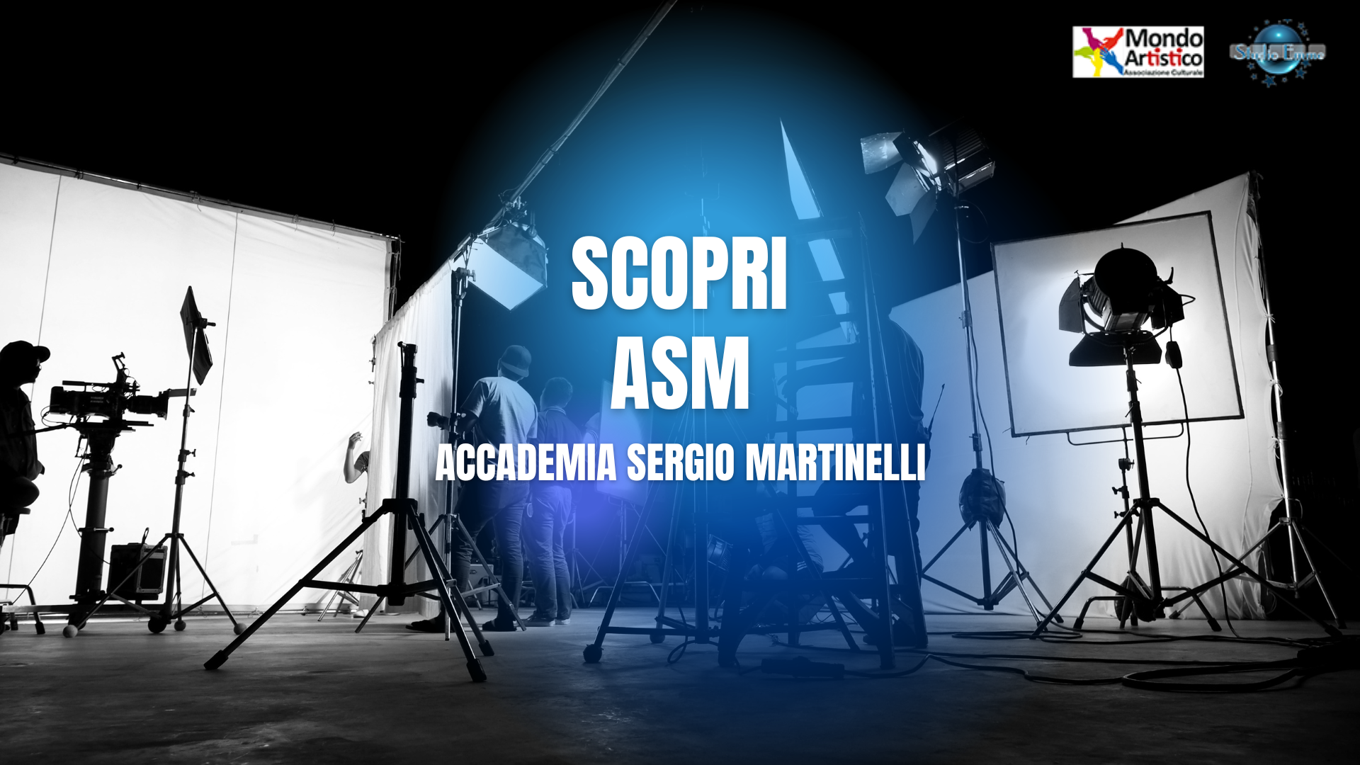 ASM | ACCADEMIA SERGIO MARTINELLI: UNA NUOVA CHANCE!